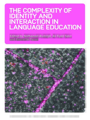 cover image of The Complexity of Identity and Interaction in Language Education